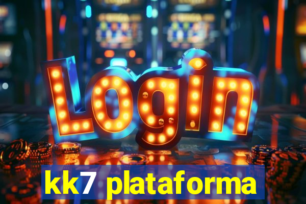 kk7 plataforma